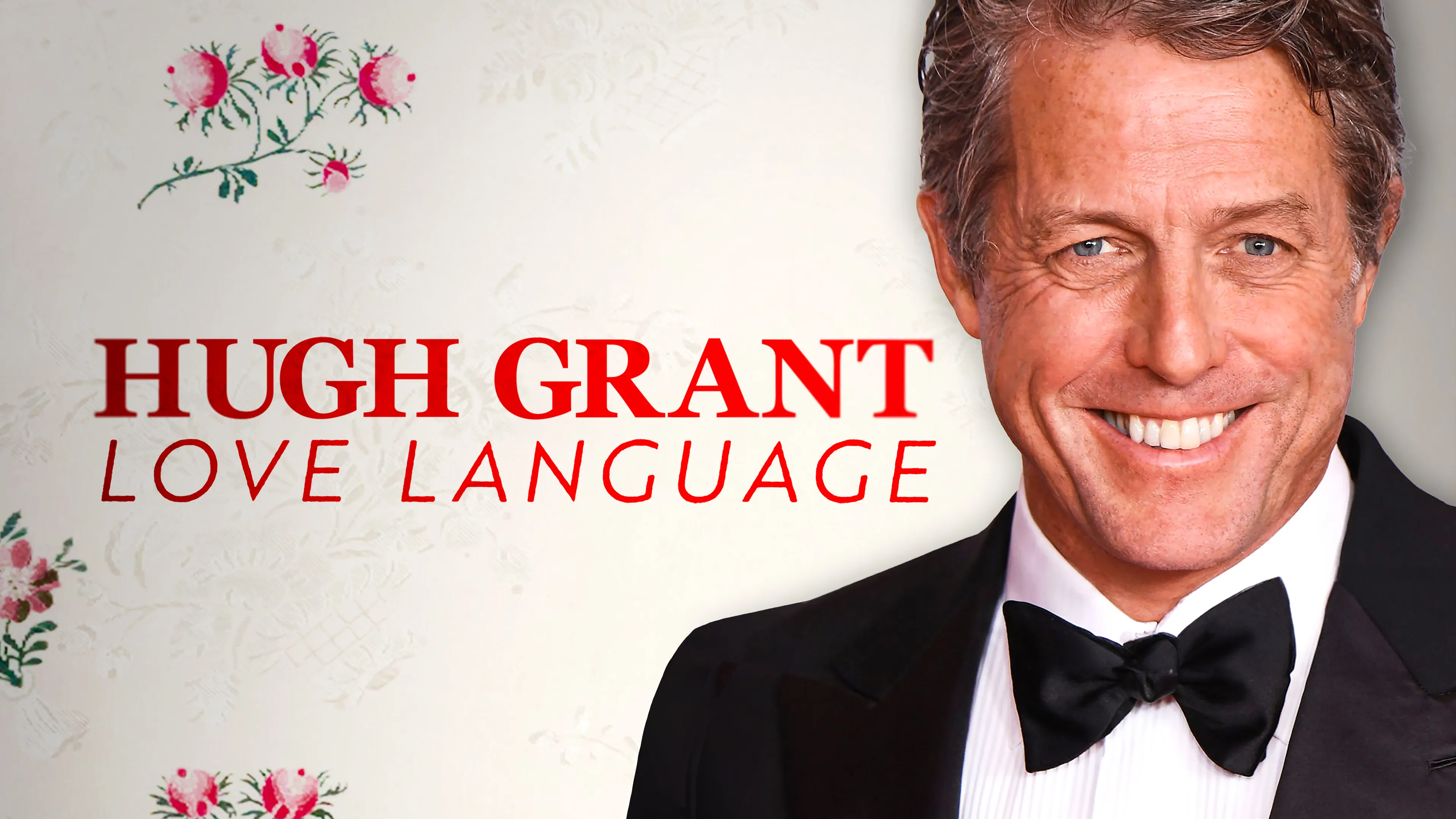 Hugh Grant: Love Language poster